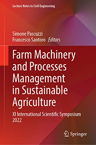 Farm Machinery and Processes Management in Sustainable Agriculture: XI International Scientific Symposium 2022