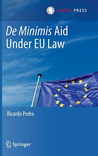 De Minimis Aid Under EU Law