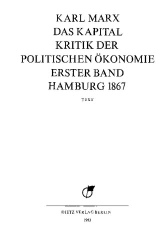 MEGA² II.05 - Karl Marx - Das Kapital. Kritik der Politischen Ökonomie. Erster Band, Hamburg 1867