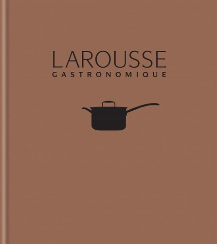 Larousse Gastronomique