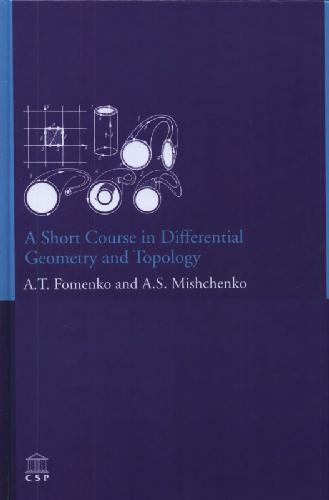 A Short Course in Differential Geometry and Topology