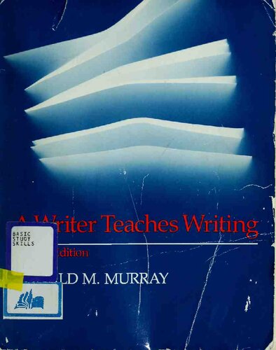 A Writer Teaches Writing Revised