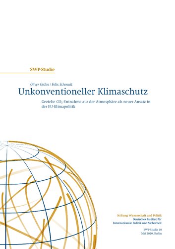 Unkonventioneller Klimaschutz : Gezielte CO2-Entnahme aus der Atmosphäre als neuer Ansatz in der EU-Klimapolitik