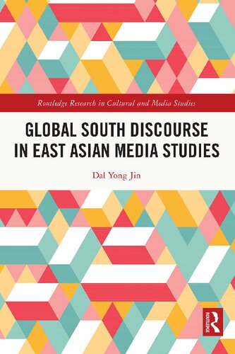 Global South Discourse in East Asian Media Studies