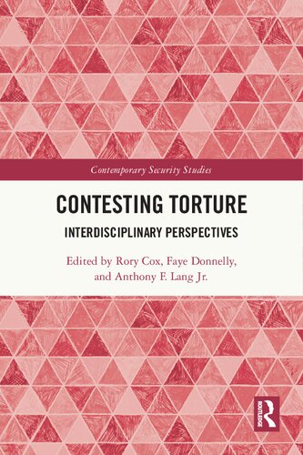 Contesting Torture: Interdisciplinary Perspectives