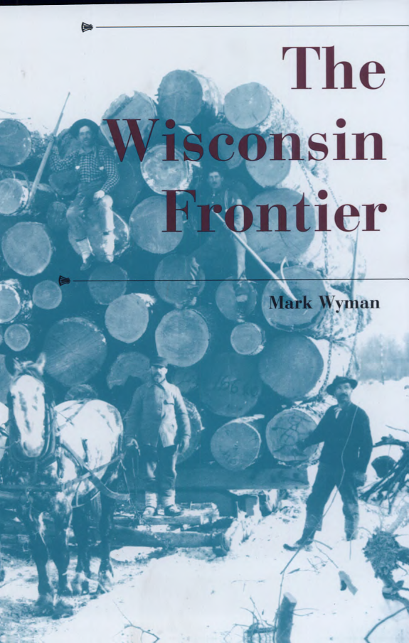 The Wisconsin Frontier
