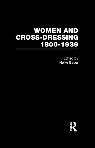 Women and Cross Dressing 1800 1939