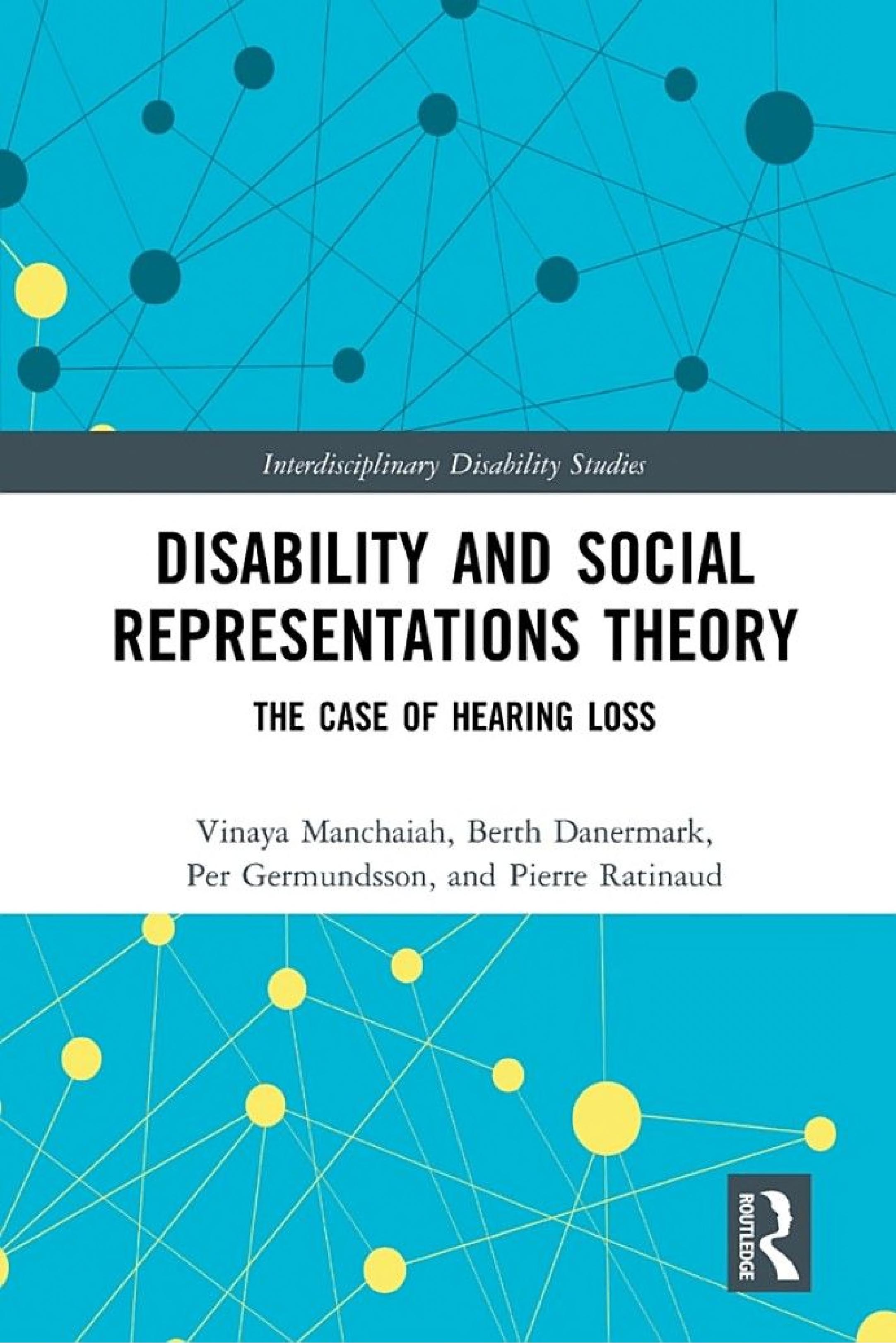 Disability and Social Representations Theory: The Case of Hearing Loss