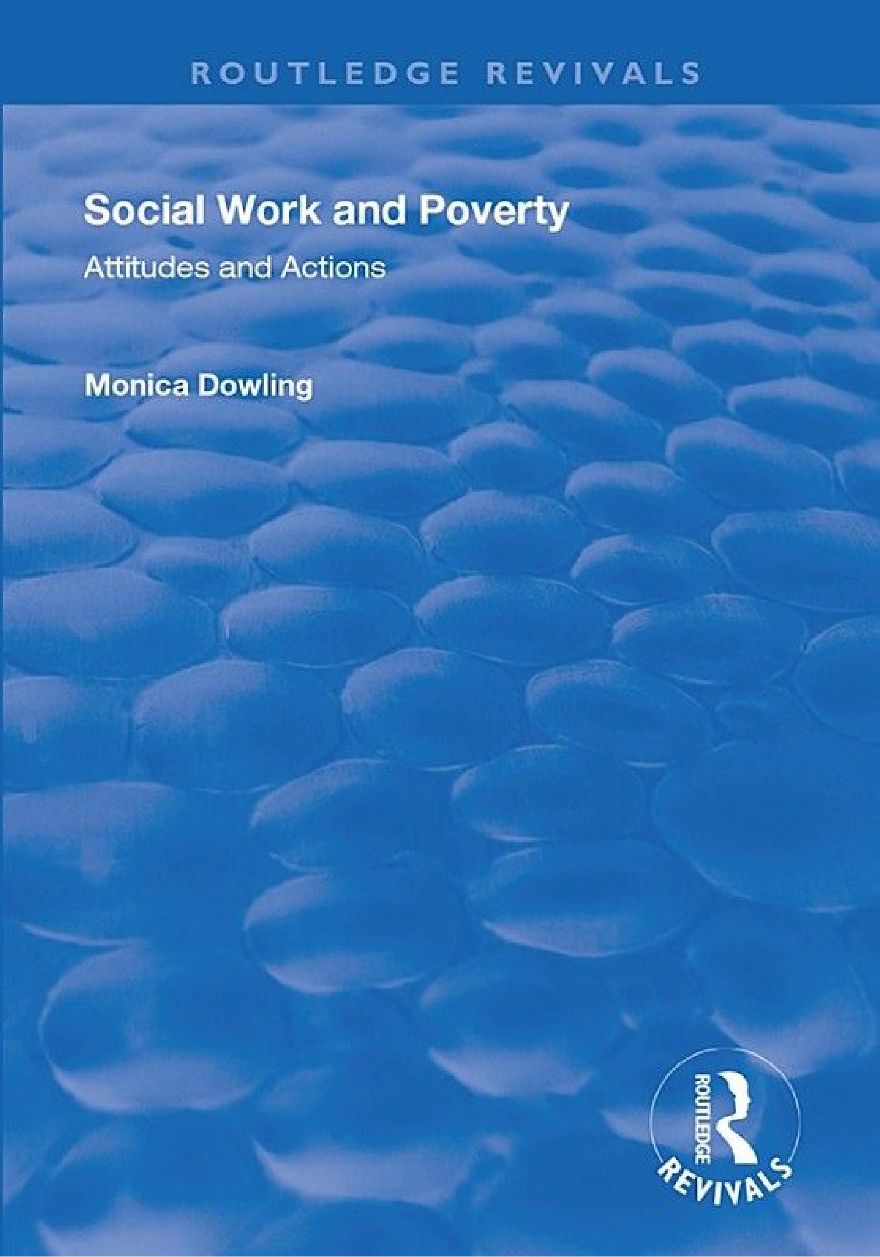 Social Work and Poverty: Attitudes and Actions