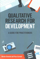 Qualitative Research for Development: A Guide for Practitioners