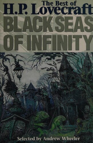 Black Seas of Infinity. The Best of H.P. Lovecraft