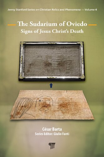 The Sudarium of Oviedo: Signs of Jesus Christ's Death