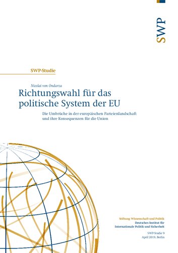 Richtungswahl für das politische System der EU : Die Umbrüche in der europäischen Parteienlandschaft und ihre Konsequenzen für die Union