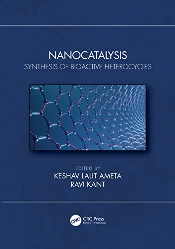 Nanocatalysis: Synthesis of Bioactive Heterocycles