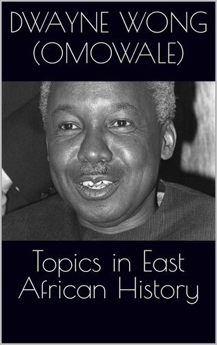 Topics in East African History