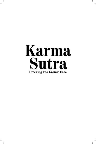 Karma Sutra: Cracking the Karmic Code