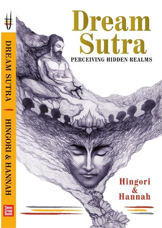 Dream Sutra: Perceiving Hidden Realms
