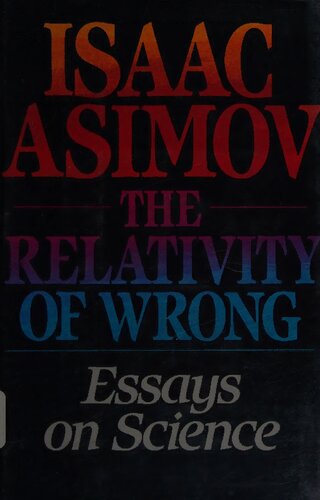 The Relativity of Wrong