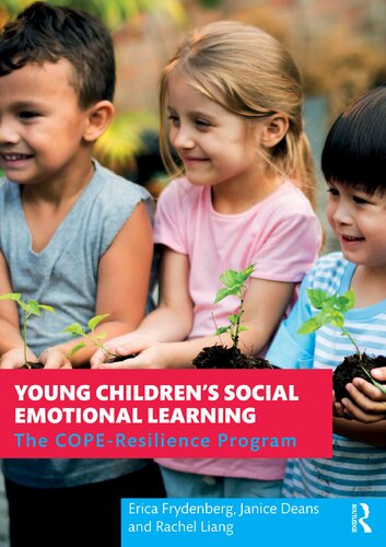 Young Children’s Social Emotional Learning: The COPE-Resilience Program