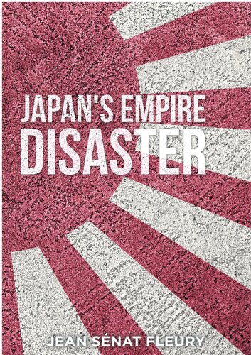 The Japanese Empire Disaster