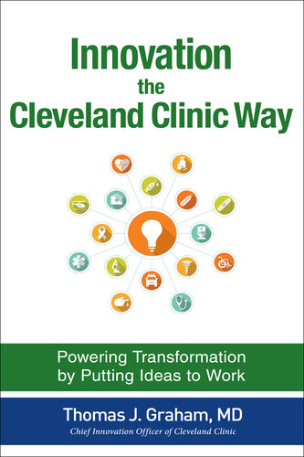 Innovation the Cleveland Clinic Way