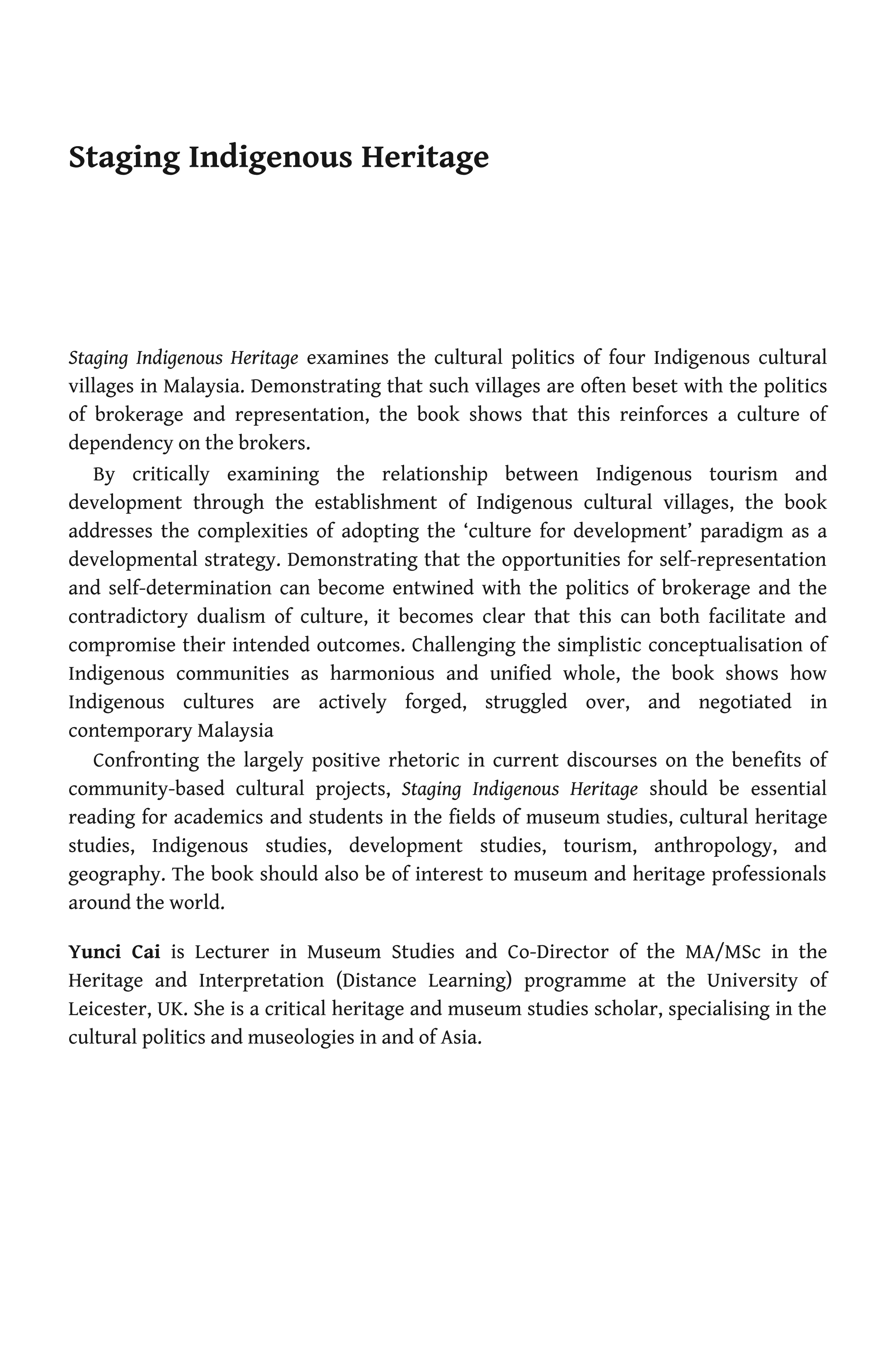 Staging Indigenous Heritage: Instrumentalisation, Brokerage, and Representation in Malaysia