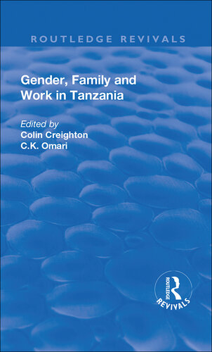 Gender, Family and Work in Tanzania