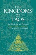 The Kingdoms of Laos: Six Hundred Years of History