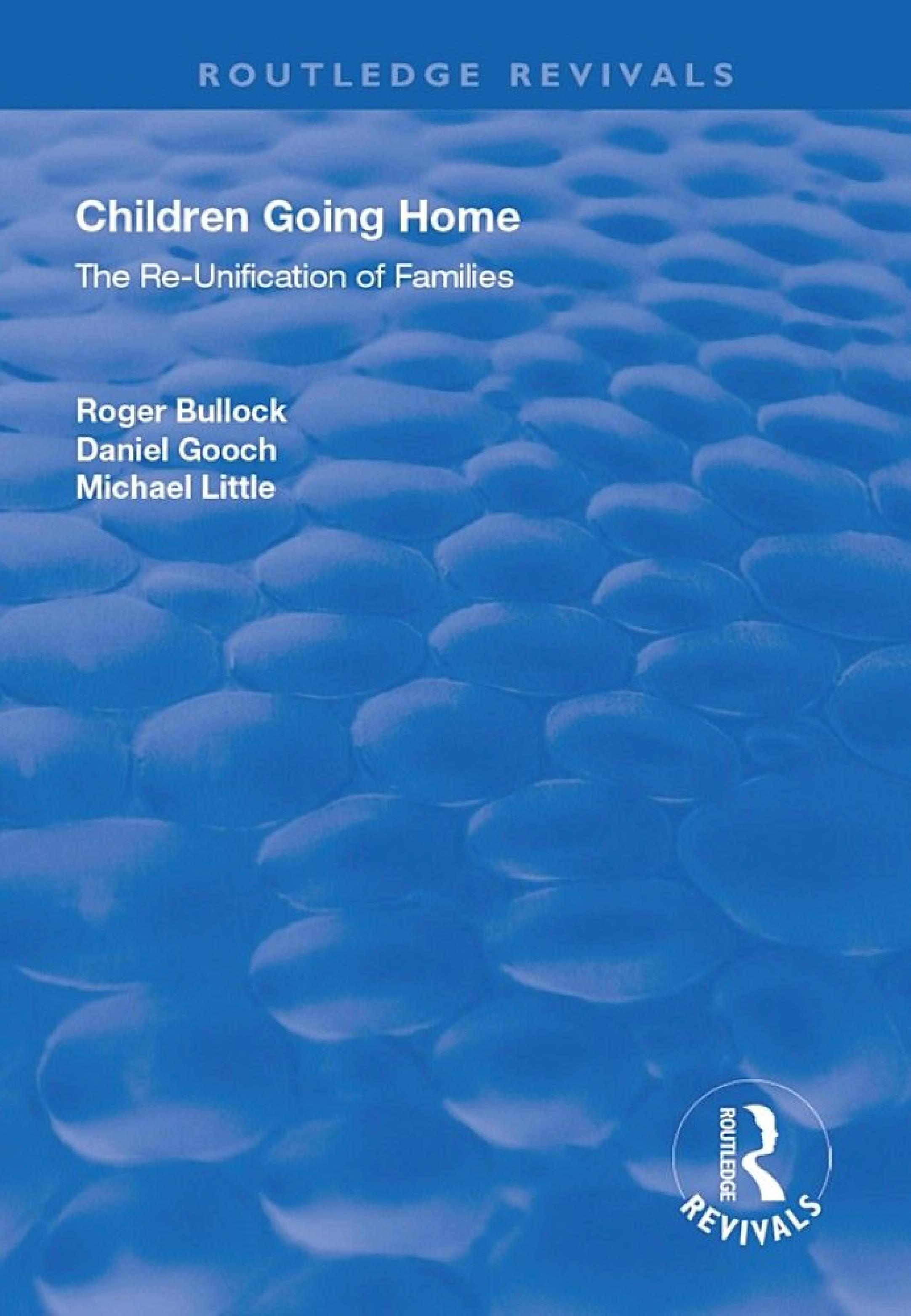 Children Going Home: The Re-unification of Families