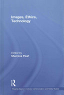 Images, Ethics, Technology