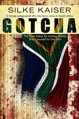 Gotcha: A polygraphist lifts the lid on crime in South Africa