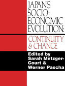 Japan's Socio-economic Evolution: Continuity and Change