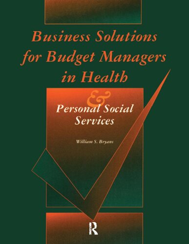 Business Solutions for Budget Managers in Health and Personal Social Services