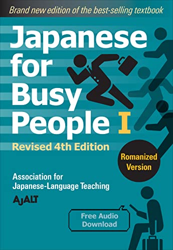 Japanese for Busy People Book 1: Romanized: Revised 4th Edition