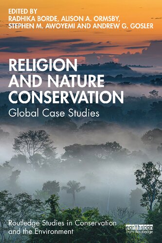 Religion and Nature Conservation: Global Case Studies
