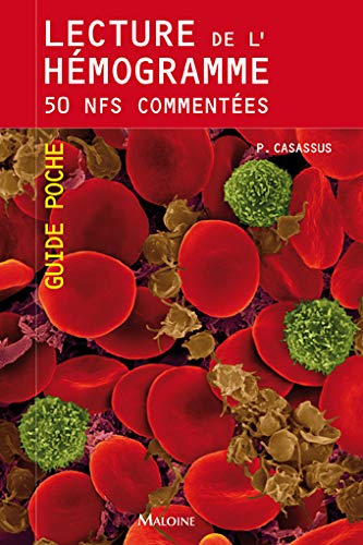 LECTURE DE L'HEMOGRAMME