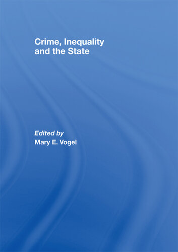 Crime, Inequality and the State