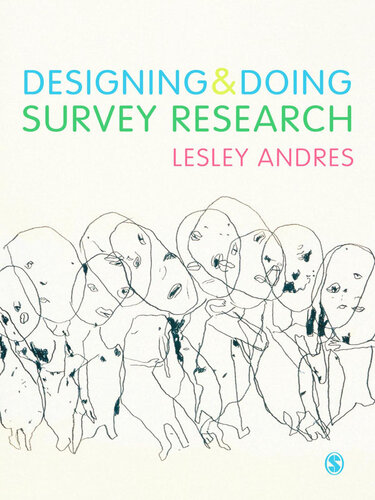 Designing and Doing Survey Research