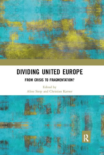 Dividing United Europe