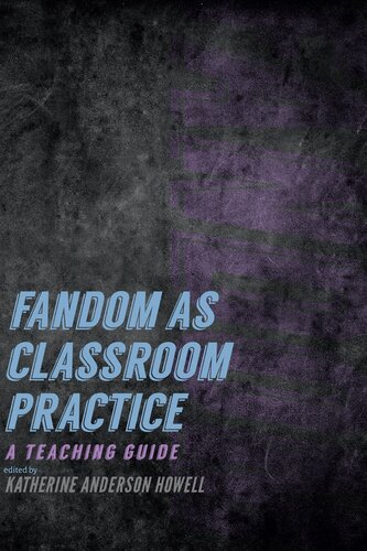 Fandom as Classroom Practice