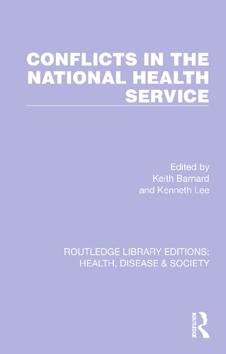 Conflicts in the National Health Service
