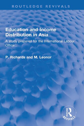 Education and Income Distribution in Asia: A study prepared for the International Labour Office…