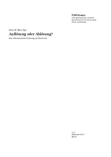 Auflösung oder Ablösung? Die internationale Ordnung im Umbruch