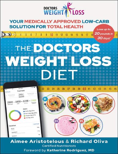 The Doctors Weight Loss Diet: Your Medically Approved Low-Carb Solution for Total Health Aimee Aristotelous, Richard Oliva