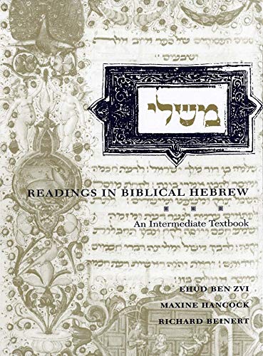 Readings in Biblical Hebrew: An Intermediate Textbook (Yale Language Series)