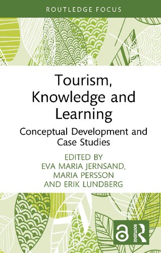 Tourism, Knowledge and Learning: Conceptual Development and Case Studies