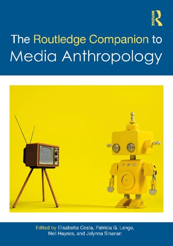 The Routledge Companion to Media Anthropology