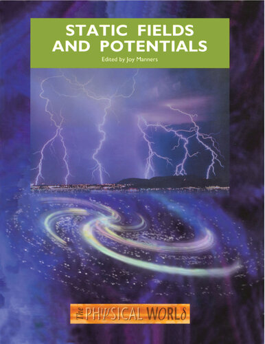 Static Fields and Potentials
