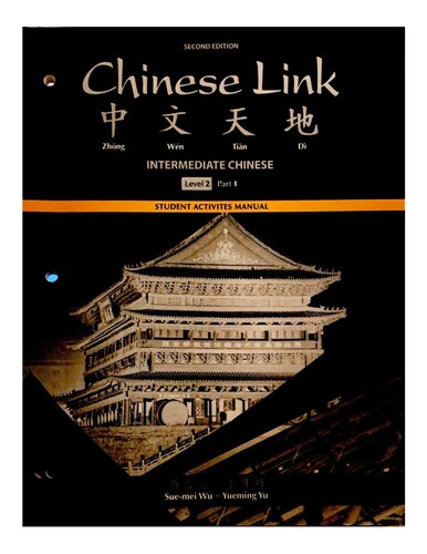 Chinese Link Level 2 Part 2 Student Activities Manual