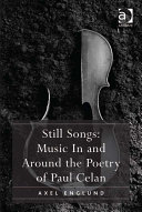 Still Songs: Music In and Around the Poetry of Paul Celan